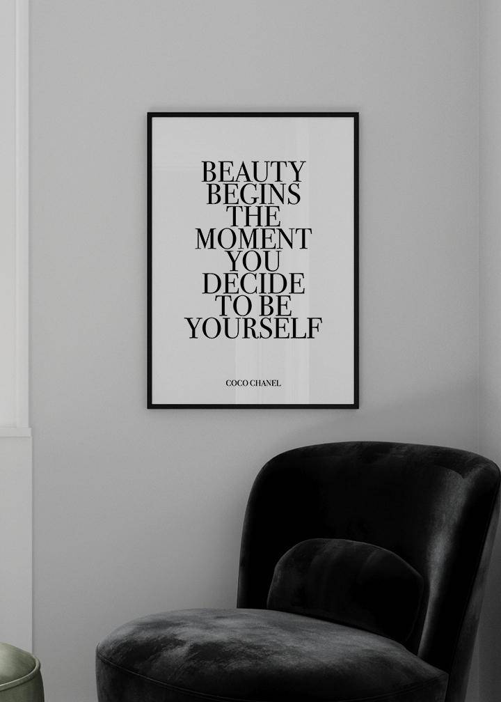 Beauty Begins Poster - KAMANART.DE